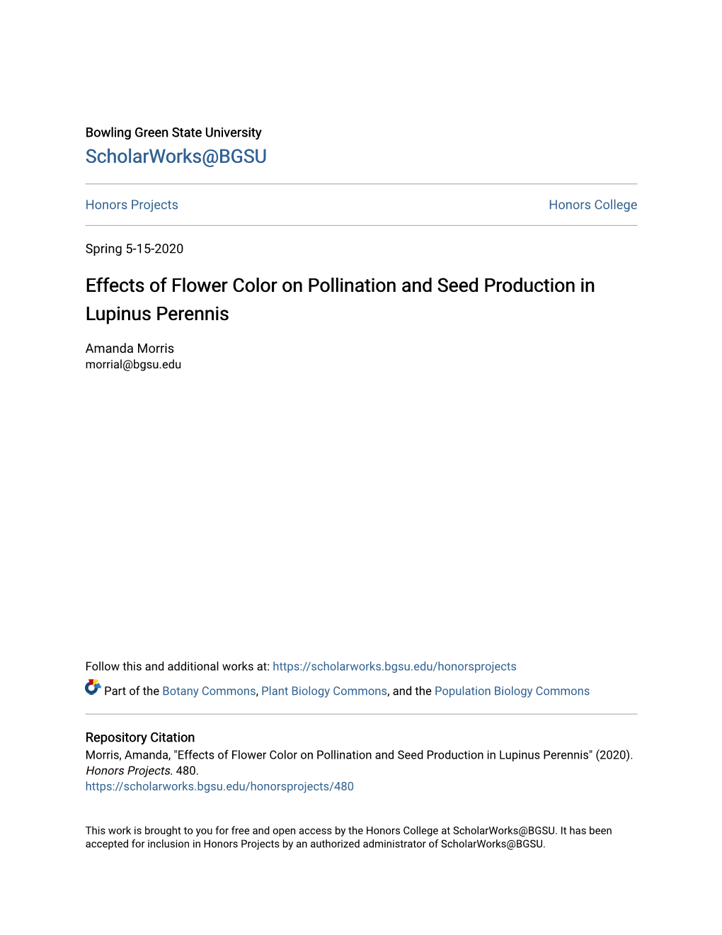 Effects of Flower Color on Pollination and Seed Production in Lupinus Perennis