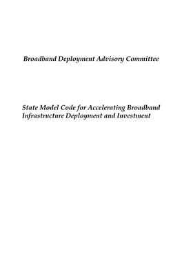 Broadband Deployment Advisory Committee State Model Code For