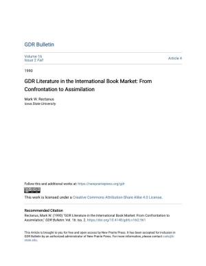 GDR Literature in the International Book Market: from Confrontation to Assimilation