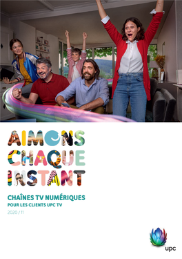 Liste De Chaînes UPC TV (Pour Imprimer)