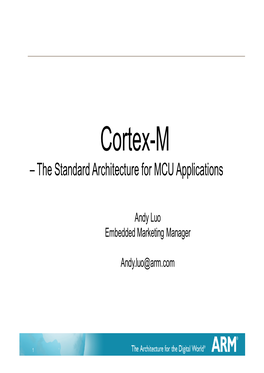 Cortex-M – the Standard Architecture for MCU Applications
