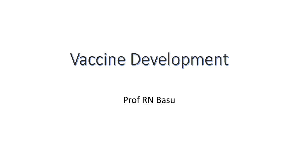 Vaccine Development Pathway