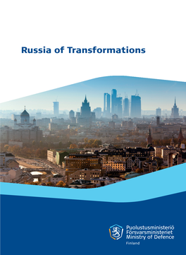 Russia of Transformations