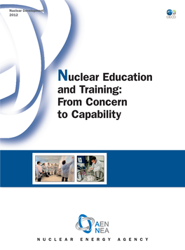 Nuclear Education and Training: from Concern to Capability