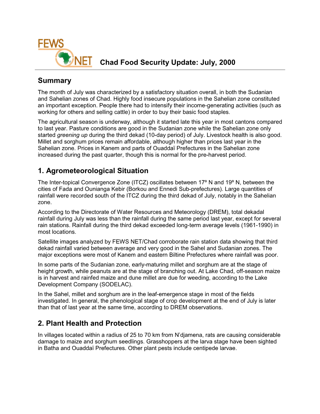 Chad Food Security Update: July, 2000 Summary 1