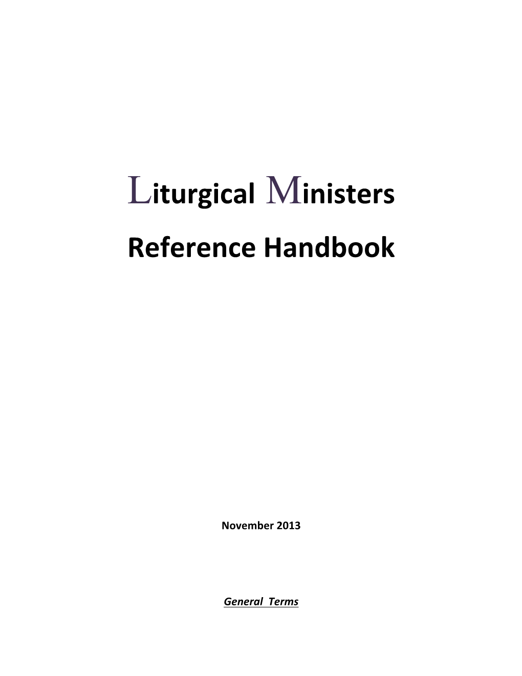 Liturgical Ministers Reference Handbook