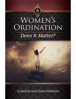Women's Ordination: Does It Matter?