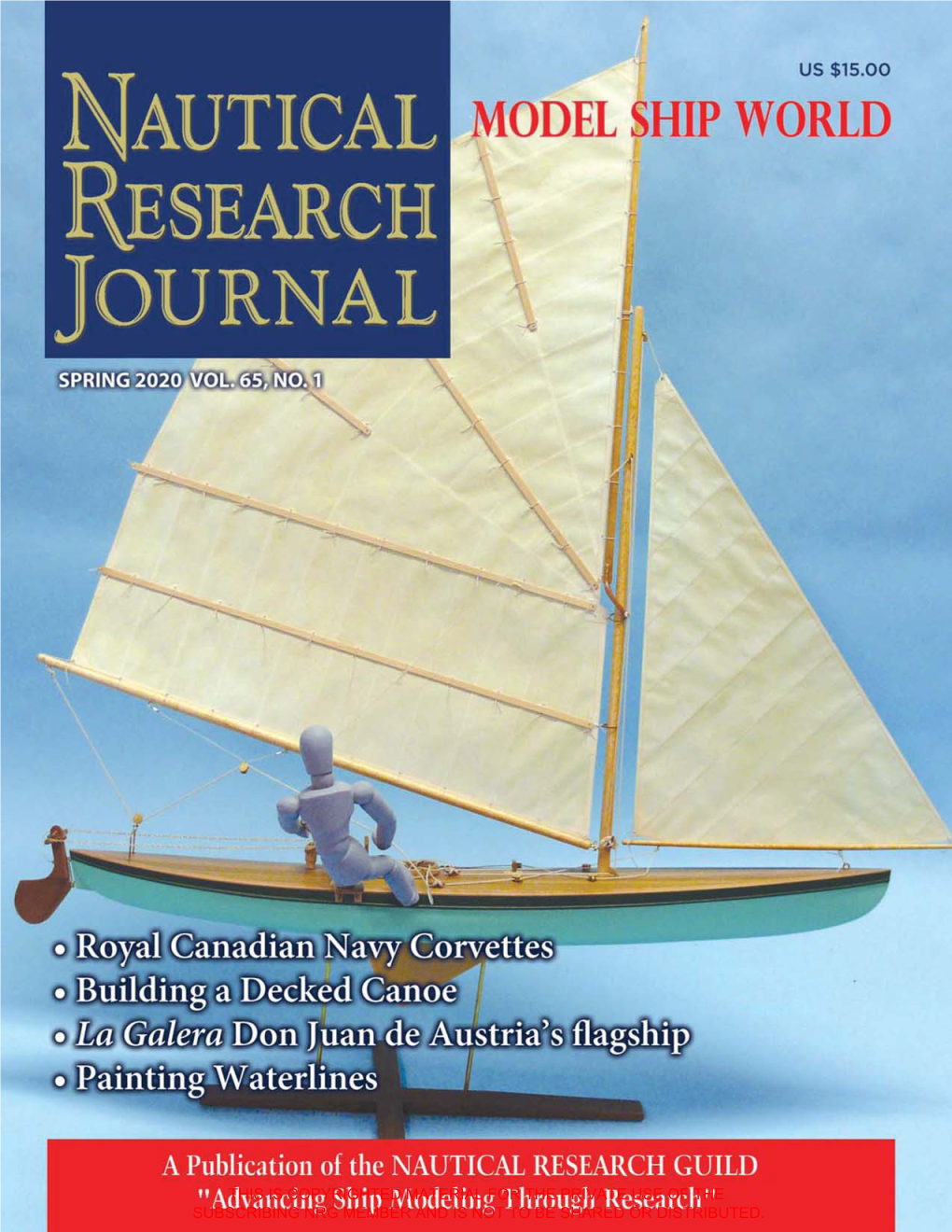 Nautical Research Journal (ISSN 0738-7245) Is Published Quarterly by the Nautical Reseach Guild Inc., 237 South Lincoln Street, Atilla J