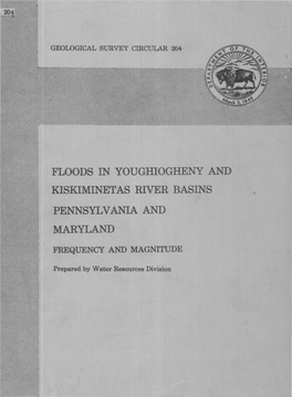 Floods in Youghiogheny and Kiskiminetas River Basins Pennsylvania and Maryland
