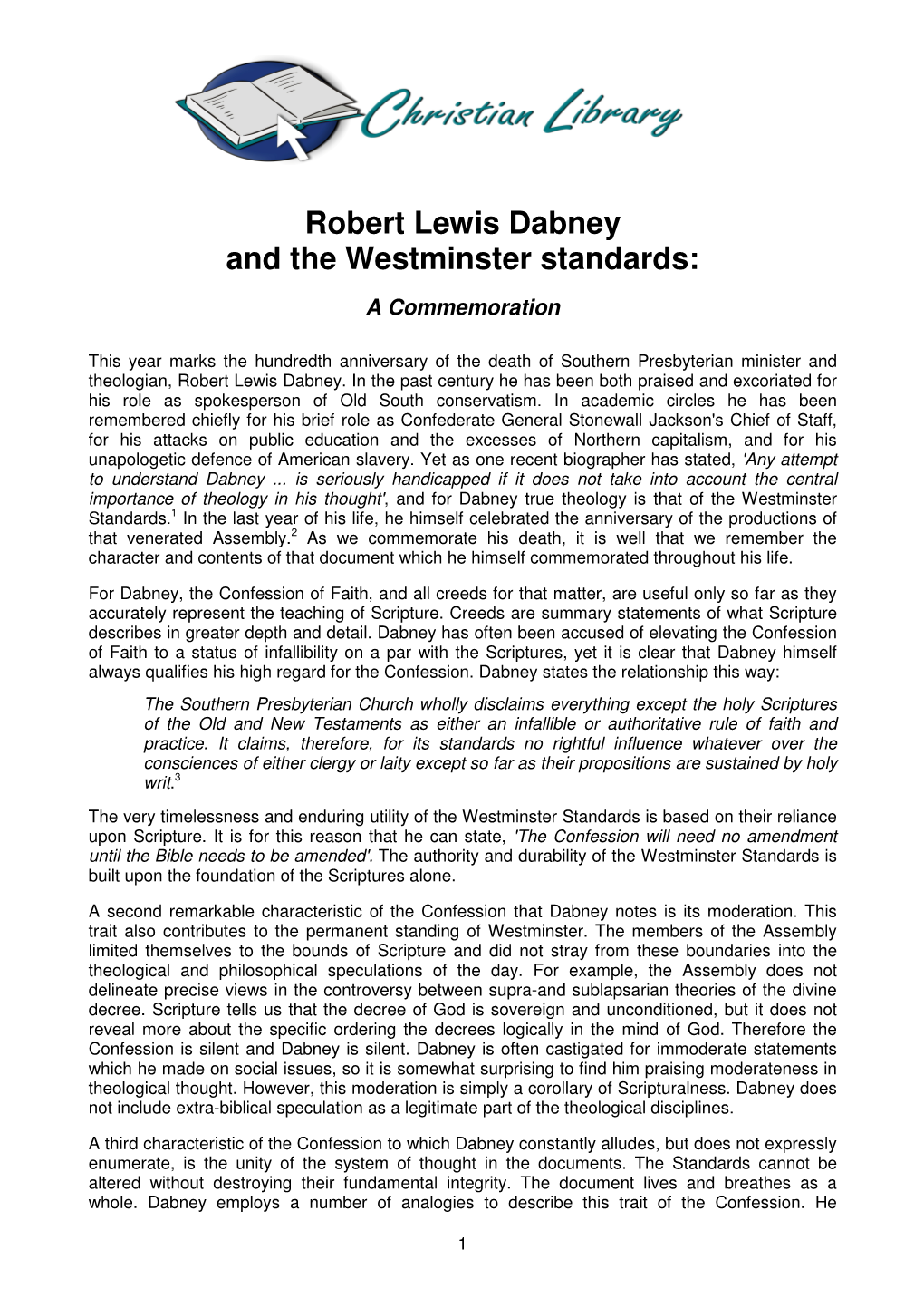 Robert Lewis Dabney and the Westminster Standards: a Commemoration