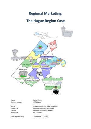 Regional Versus City Marketing: the Hague Region Case