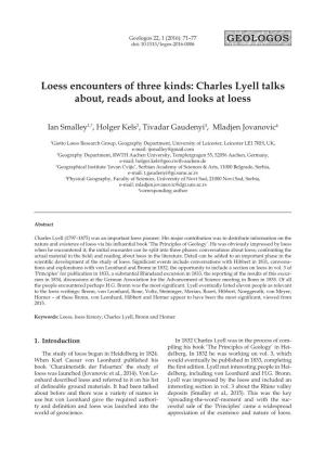 Charles Lyell Talks About, Reads About, and Looks at Loess Ian Smalley, Holger Kels, Tivadar Gaudenyi, Mladjen Jovanovic