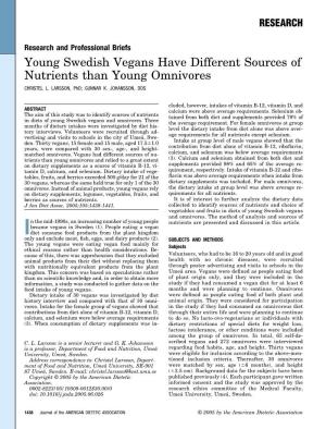Young Swedish Vegans Have Different Sources of Nutrients Than Young Omnivores CHRISTEL L