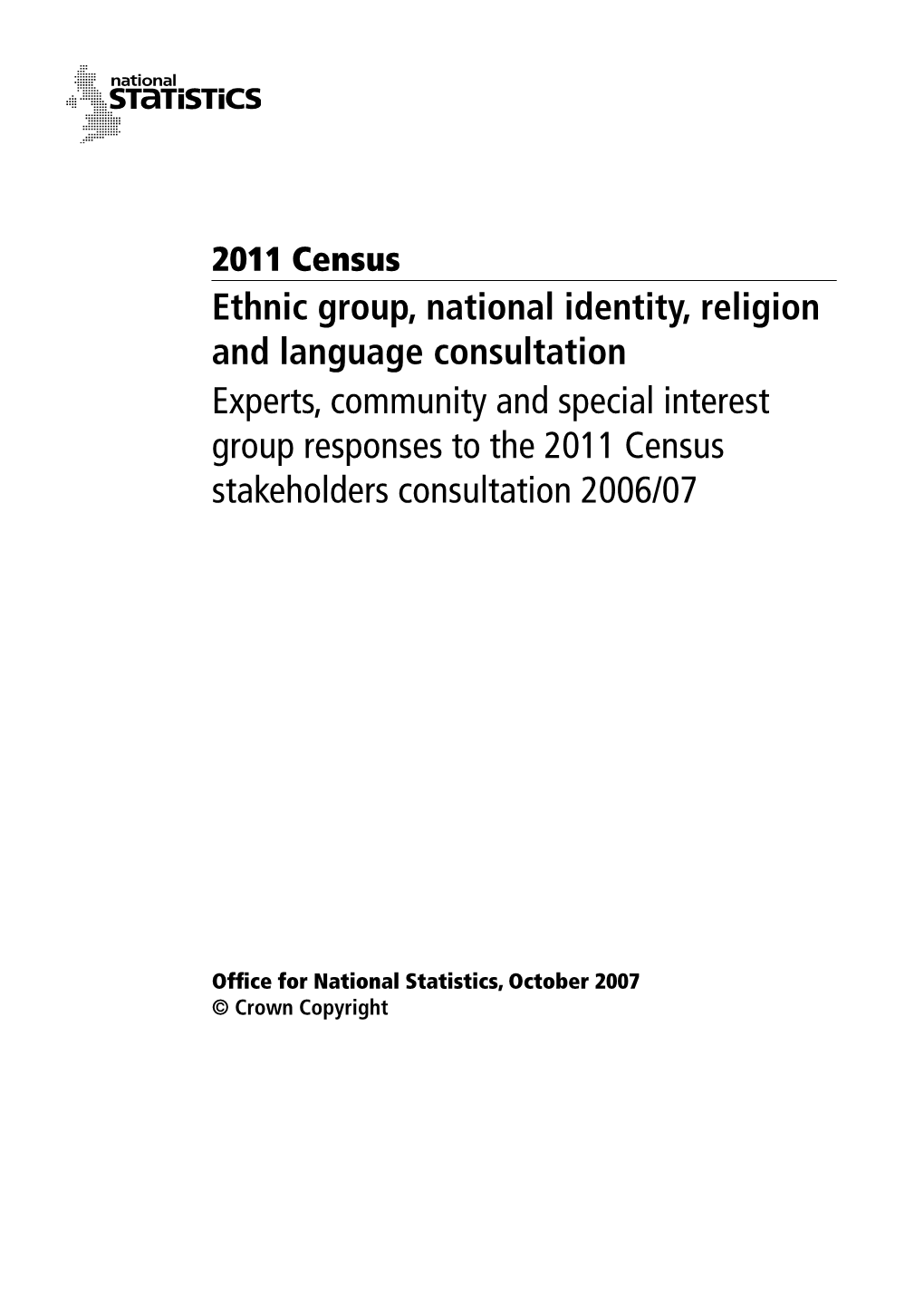 Ethnic Group, National Identity, Religion and Language Consultation Experts