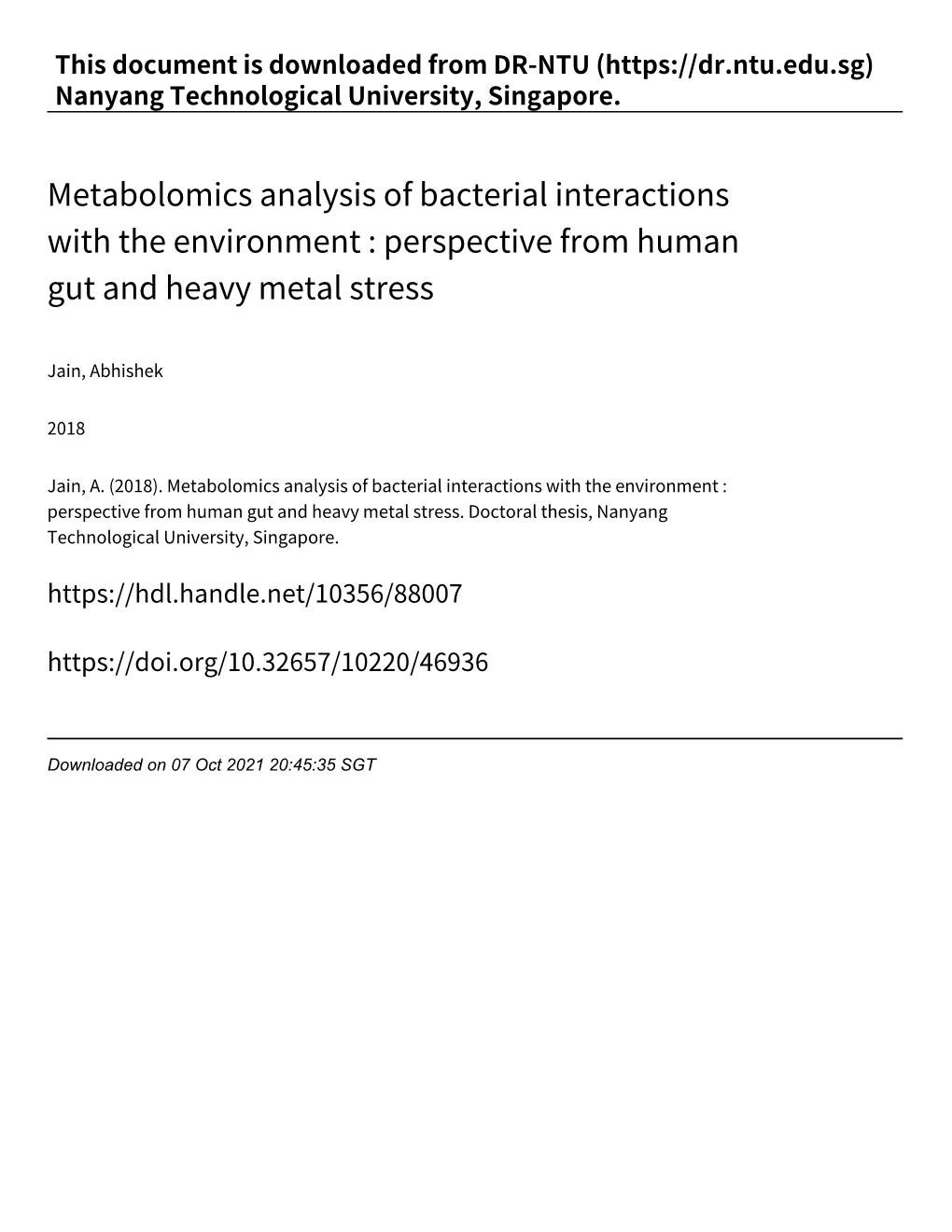 Metabolomics Analysis of Bacterial Interactions with the Environment : Perspective from Human Gut and Heavy Metal Stress