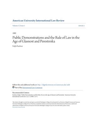 Public Demonstrations and the Rule of Law in the Age of Glasnost and Perestroika Ralph Ruebner