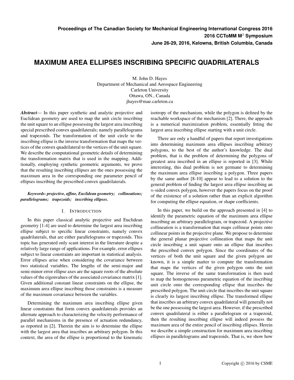 Maximum Area Ellipses Inscribing Specific Quadrilaterals