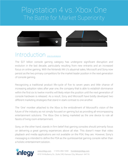 Playstation 4 Vs. Xbox One the Battle for Market Superiority