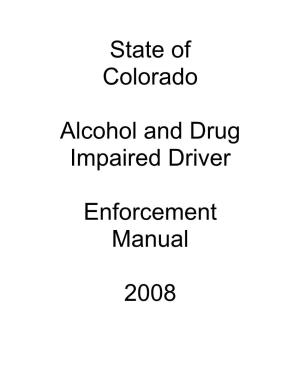 Alcohol and Drug Impaired Driver Enforcement Manual 2008