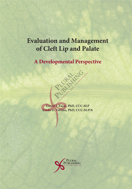 Evaluation and Management of Cleft Lip and Palate