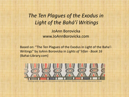 The Ten Plagues of the Exodus in Light of the Bahá'í Writings
