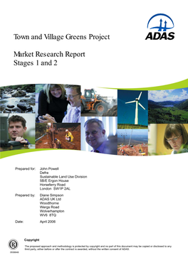 Market Research Report Stages 1 and 2 Town and Village Greens Project