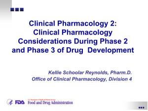 Clinical Pharmacology Considerations During Phase 2 and Phase 3 of Drug Development