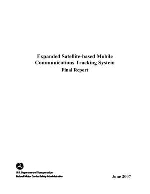 Expanded Satellite-Based Mobile Communications Tracking System Final Report