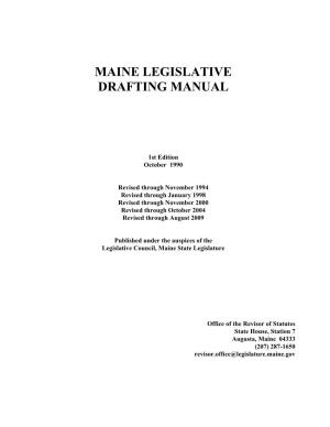 Maine Legislative Drafting Manual