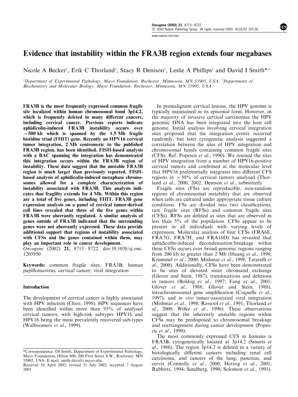 Evidence That Instability Within the FRA3B Region Extends Four Megabases