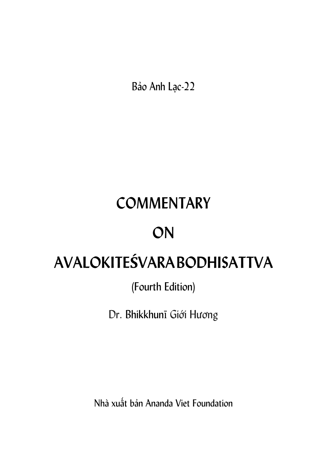 COMMENTARY on AVALOKITEŚVARA BODHISATTVA (Fourth Edition)