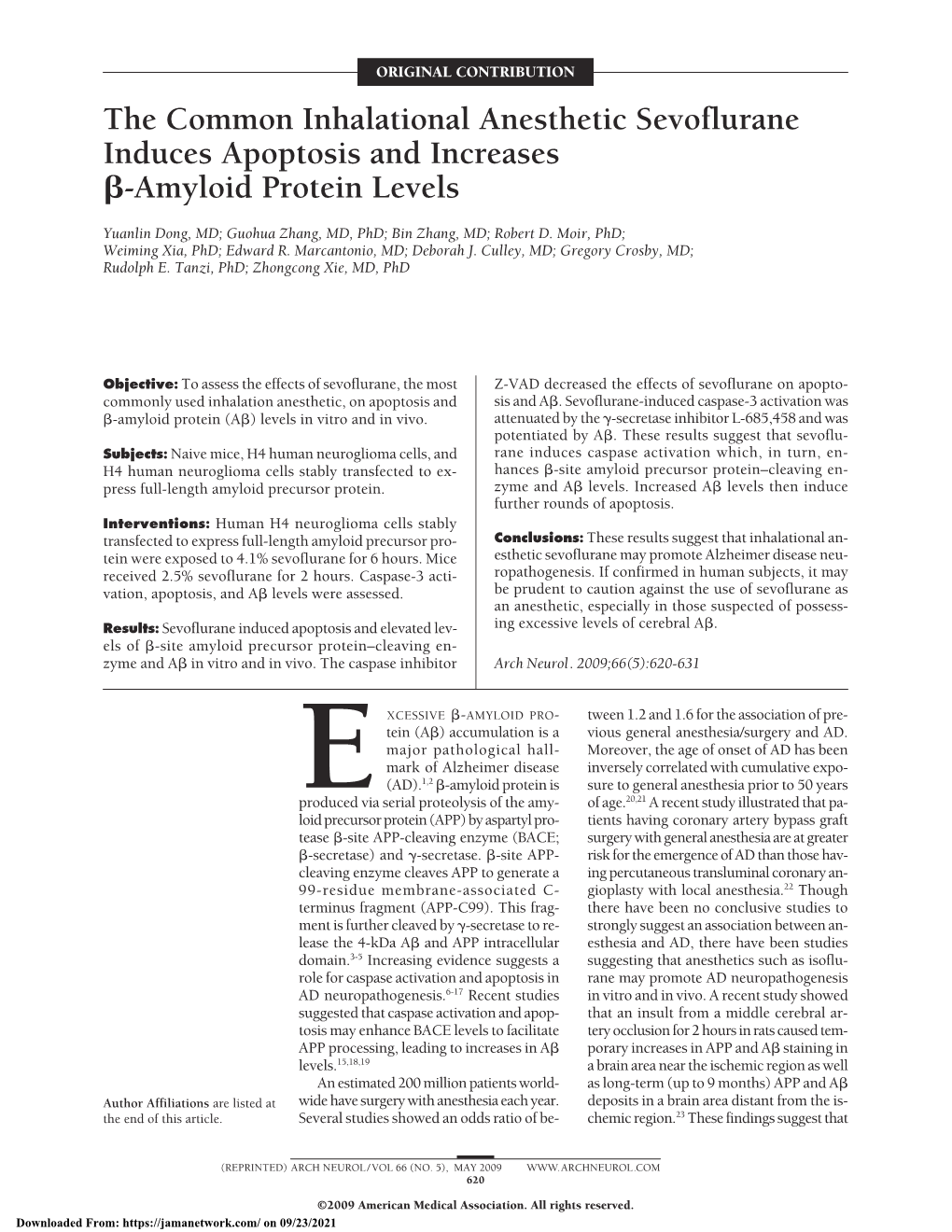 The Common Inhalational Anesthetic Sevoflurane Induces Apoptosis and Increases Β-Amyloid Protein Levels