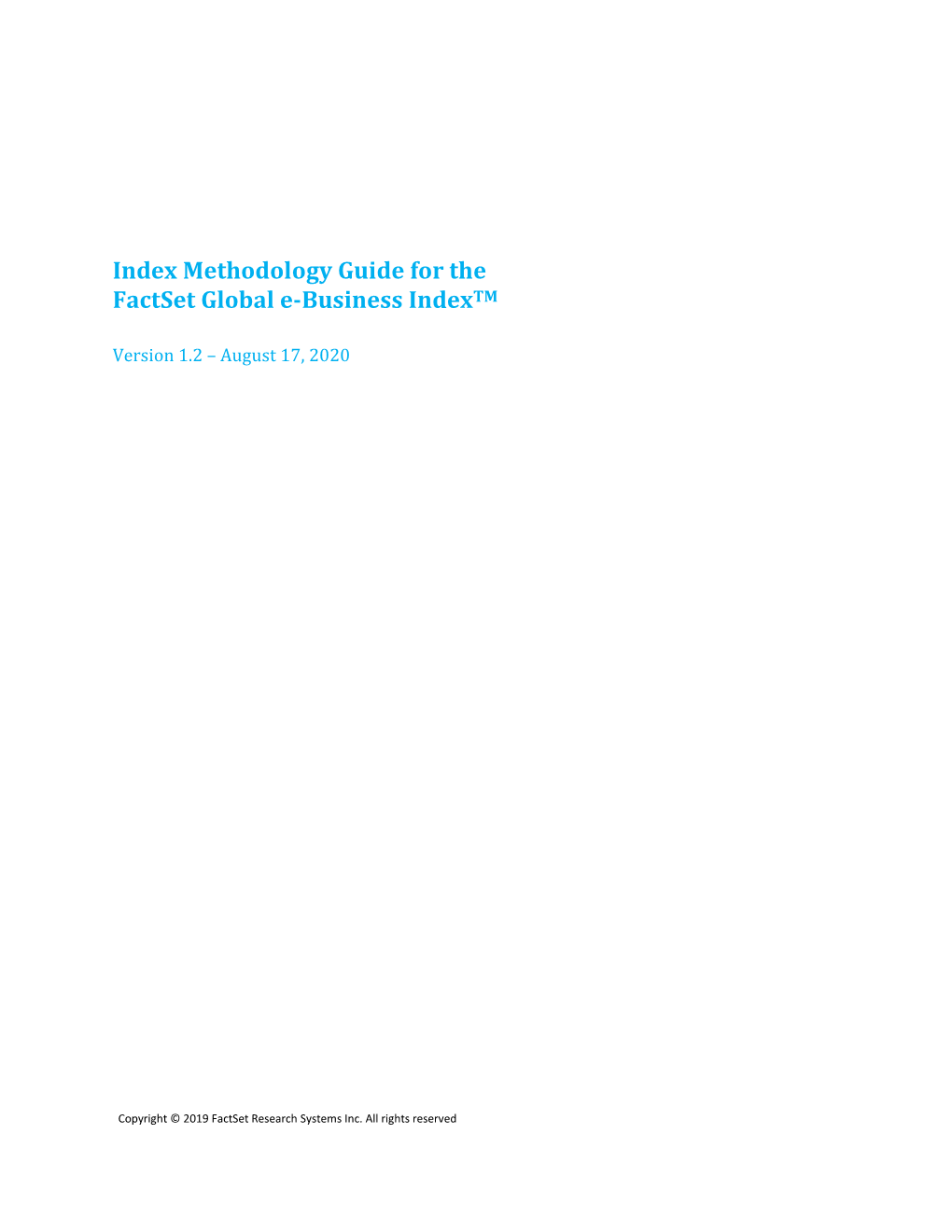 Index Methodology Guide for the Factset Global E-Business Indextm