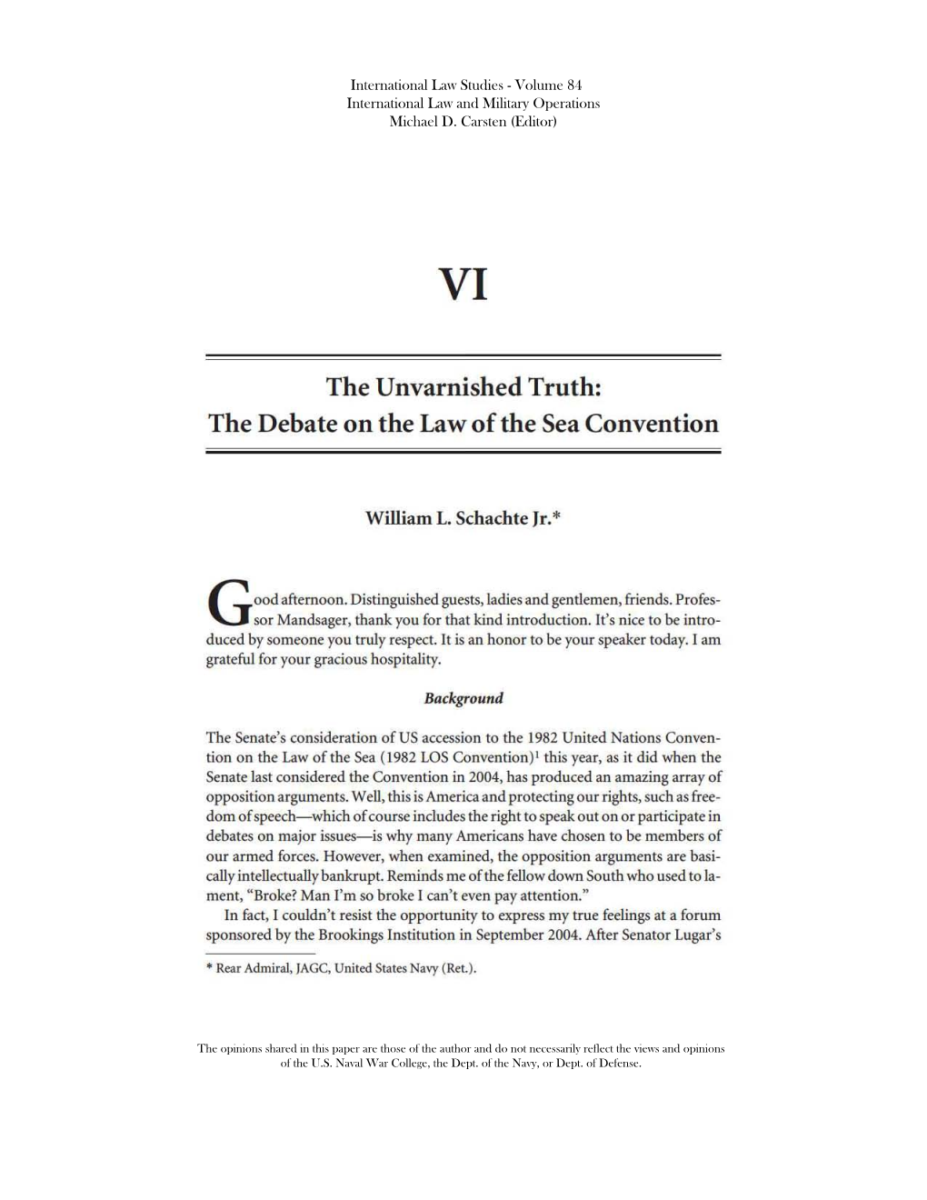 The Unvarnished Truth: the Debate on the Law of the Sea Convention