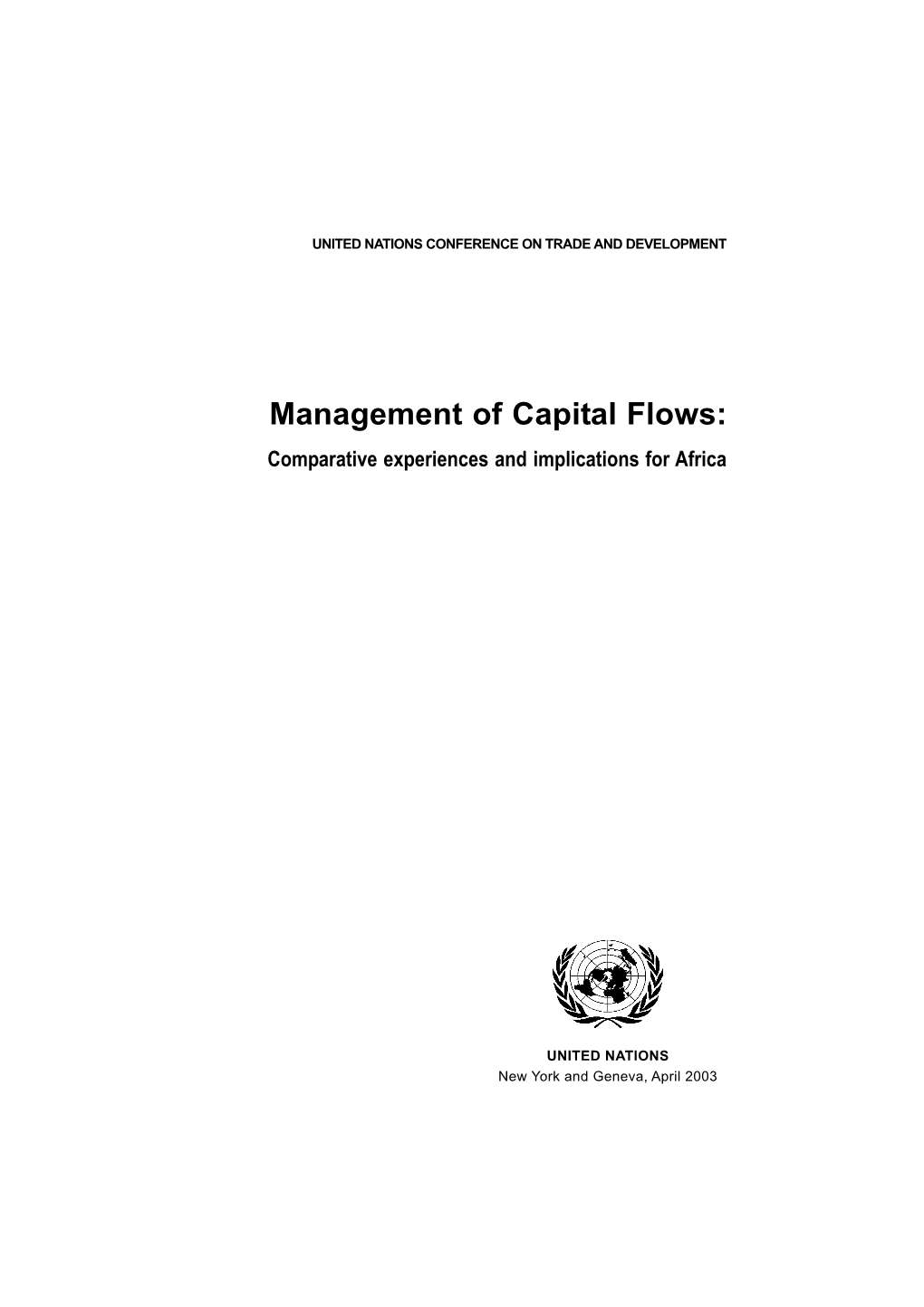 Management of Capital Flows: Comparative Experiences and Implications for Africa
