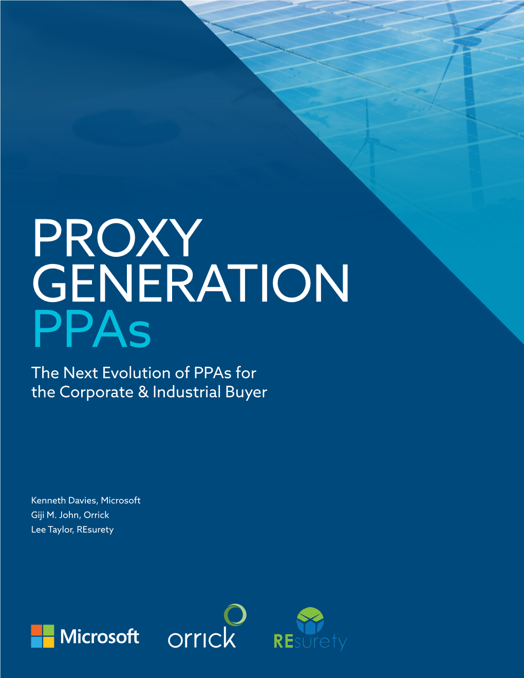PROXY GENERATION Ppas the Next Evolution of Ppas for the Corporate & Industrial Buyer