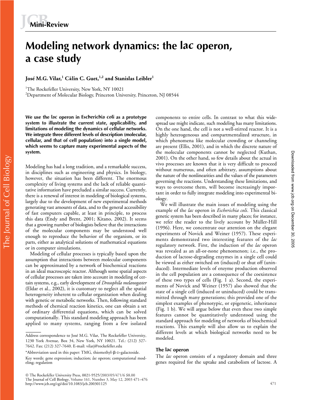 Modeling Network Dynamics: the Lac Operon, a Case Study