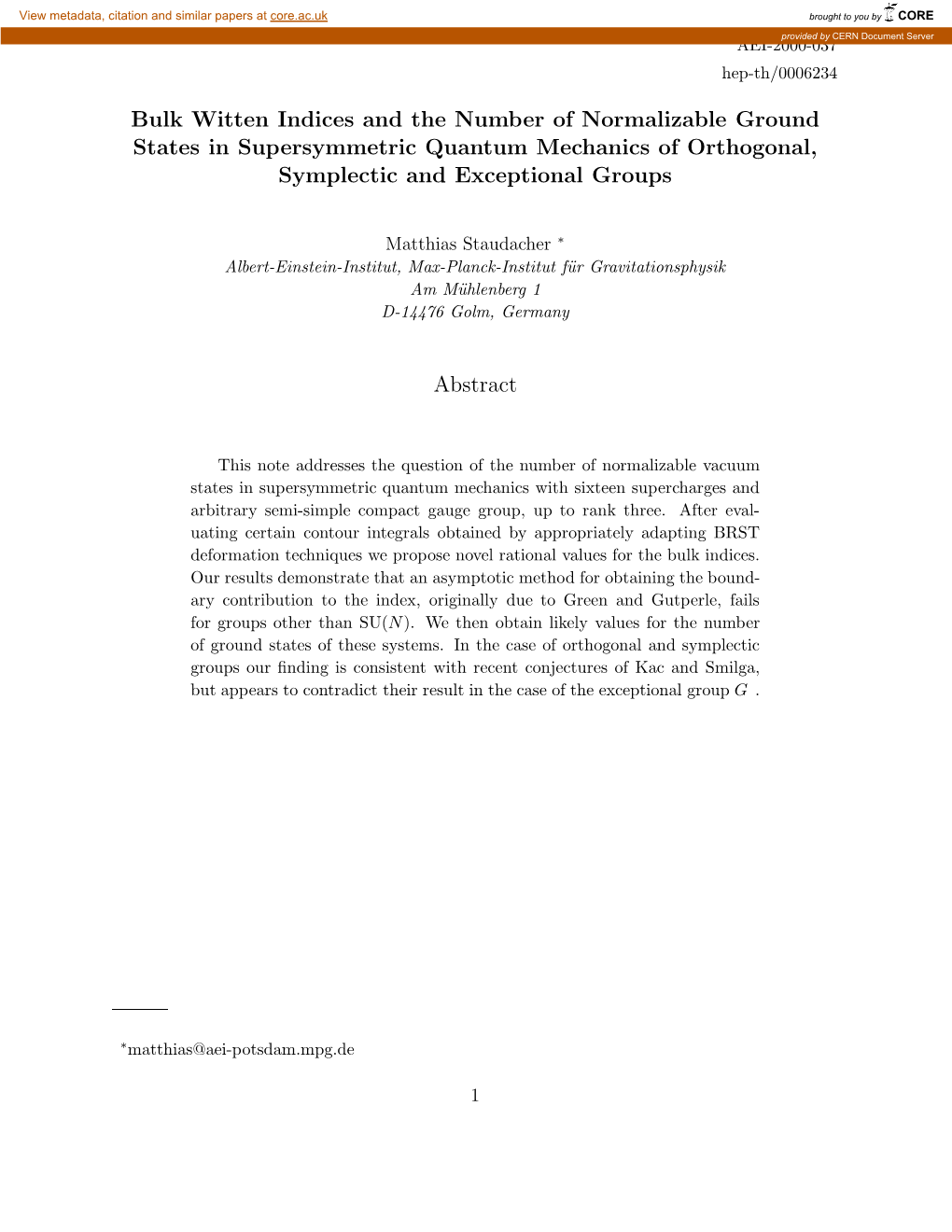 Bulk Witten Indices and the Number of Normalizable Ground States in Supersymmetric Quantum Mechanics of Orthogonal, Symplectic and Exceptional Groups