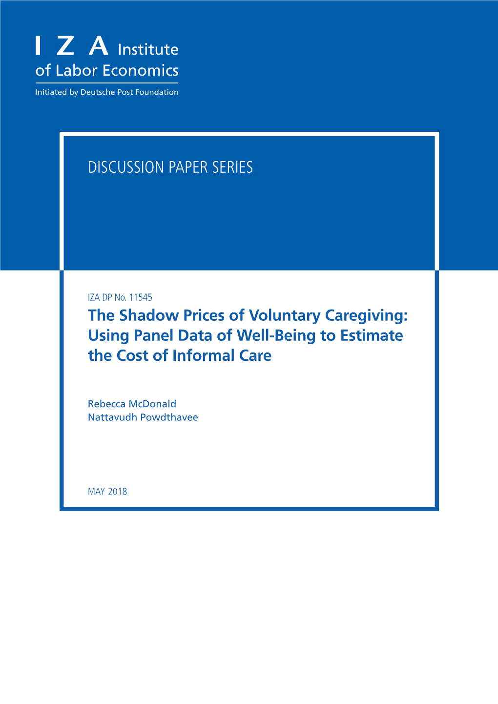 The Shadow Prices of Voluntary Caregiving: Using Panel Data of Well-Being to Estimate the Cost of Informal Care