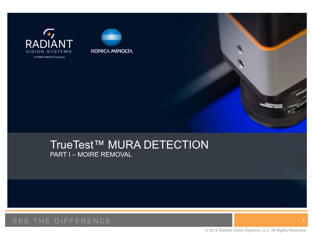 Truetest™ MURA DETECTION PART I – MOIRE REMOVAL