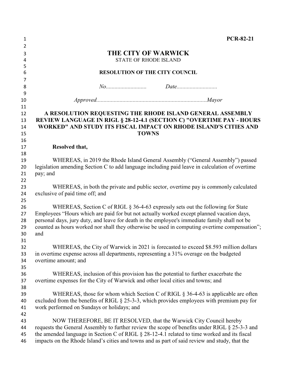 THE CITY of WARWICK 4 STATE of RHODE ISLAND 5 6 RESOLUTION of the CITY COUNCIL 7 8 No