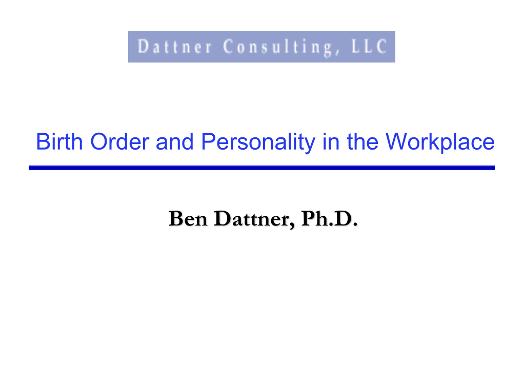 Birth Order and Personality in the Workplace