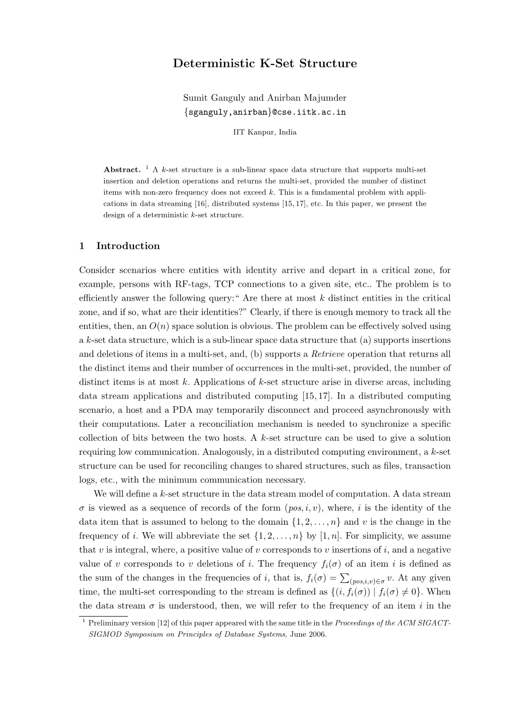 Deterministic K-Set Structure