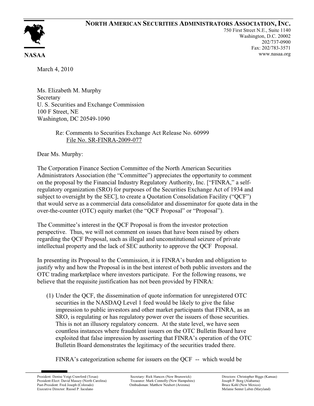 NASAA March 4, 2010 Ms. Elizabeth M. Murphy Secretary U. S. Securities and Exchange Commission 100 F Street, NE Washington
