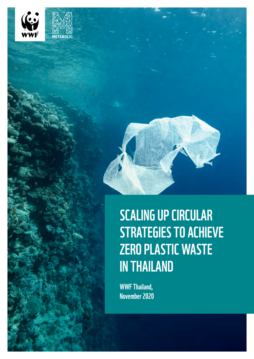 Scaling up Circular Strategies to Achieve Zero Plastic Waste in Thailand