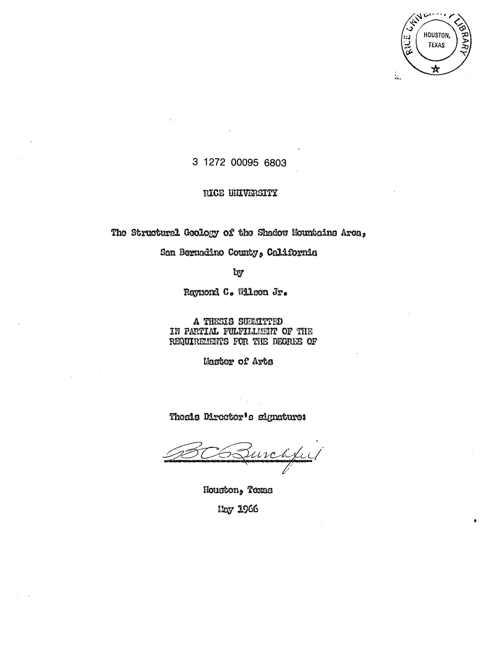 The Structural Geology of the Shadow Mountains Area, San Bernadino County, California by Raymond C