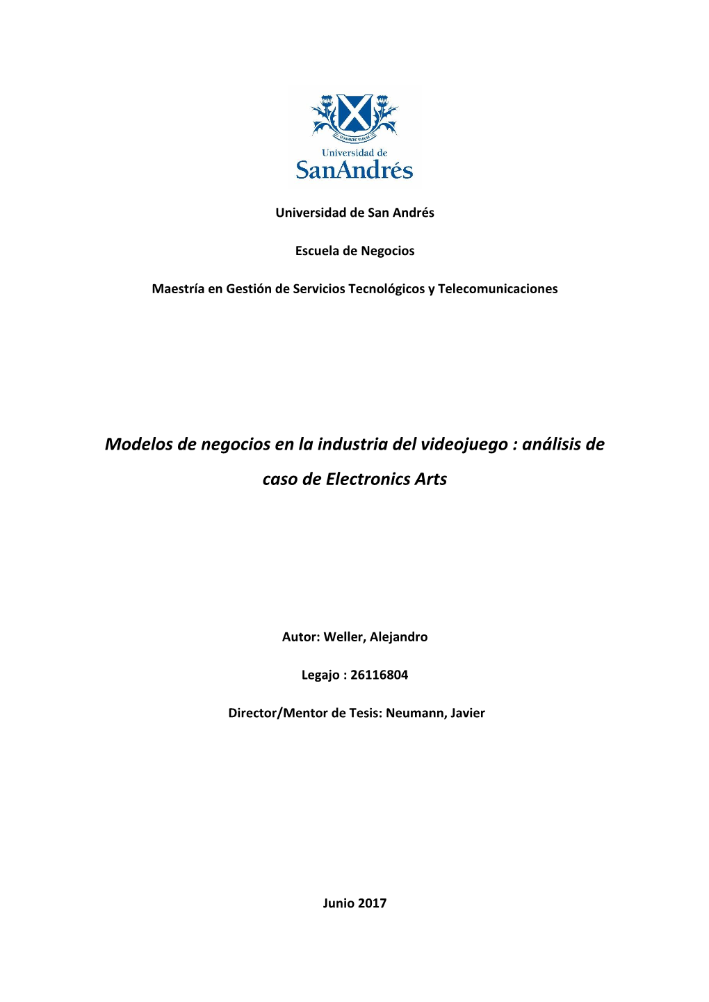 Modelos De Negocios En La Industria Del Videojuego : Análisis De Caso De