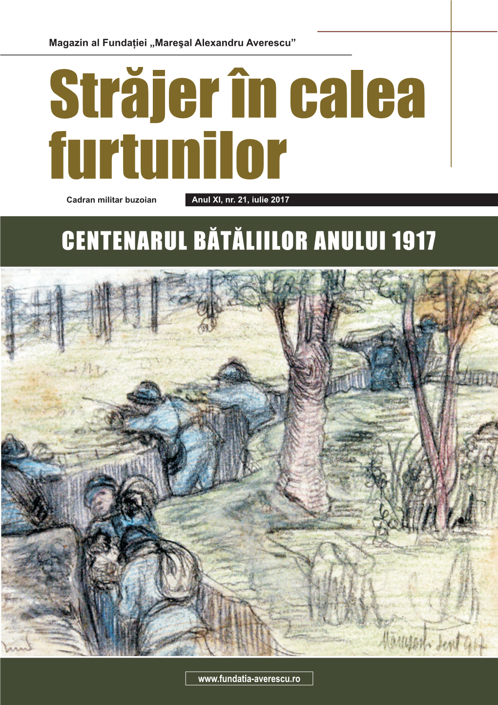 Centenarul Bătăliilor Anului 1917