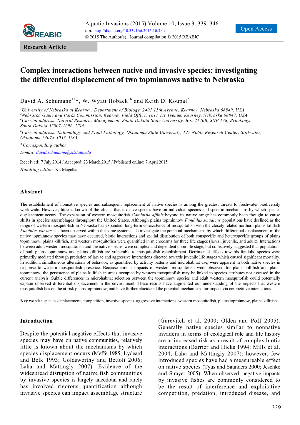 Complex Interactions Between Native and Invasive Species: Investigating the Differential Displacement of Two Topminnows Native to Nebraska