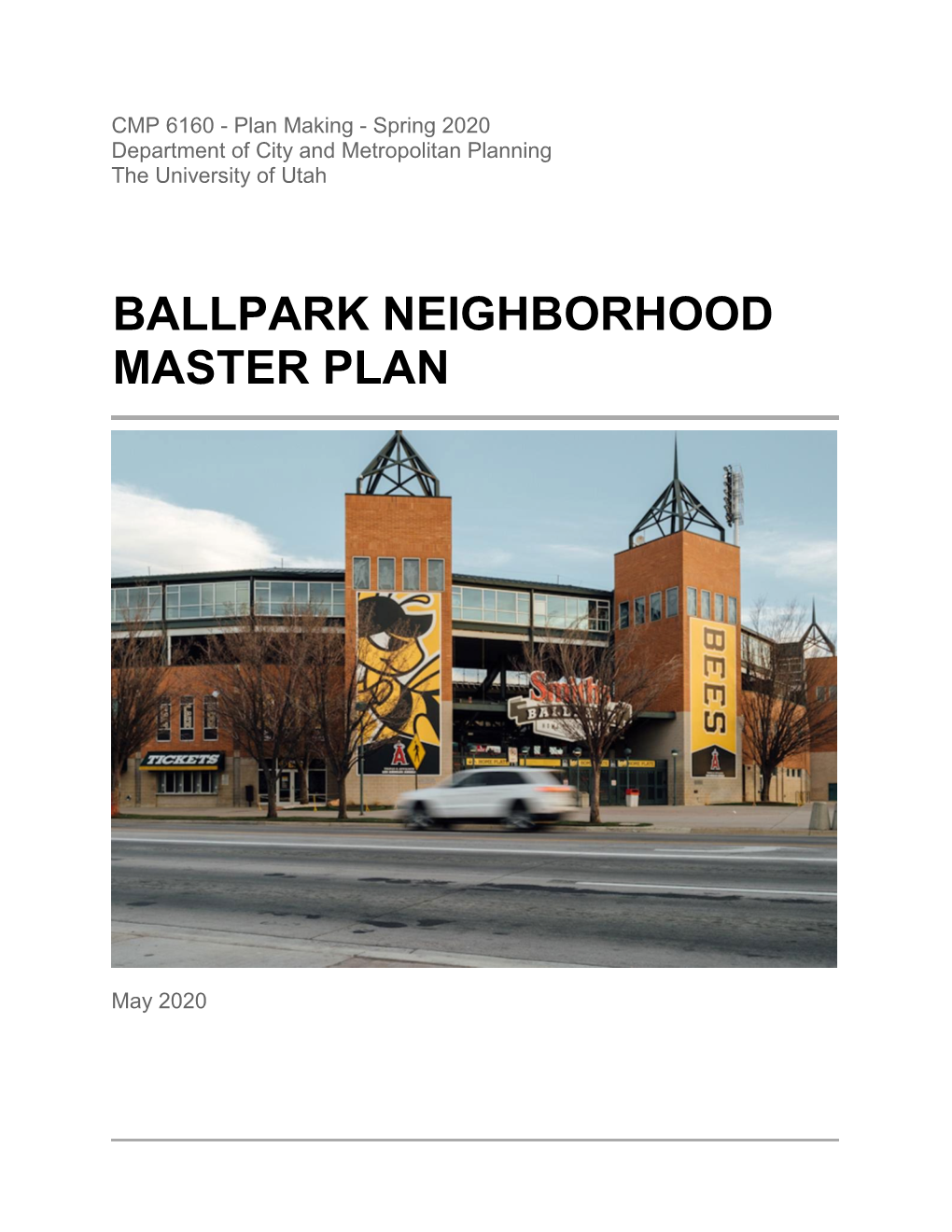 Ballpark Neighborhood Master Plan